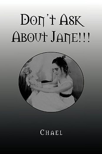 don´t ask about jane!!!