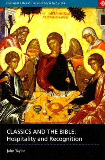 classics and the bible,hospitality and recognition