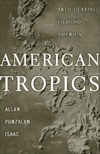 american tropics,articulating filipino america