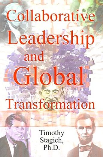 collaborative leadership and global transformation (en Inglés)
