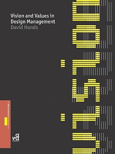 Vision & Values in Design Management (en Inglés)