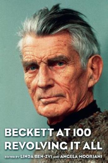 beckett at 100,revolving it all