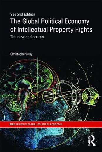 the global political economy of intellectual property rights