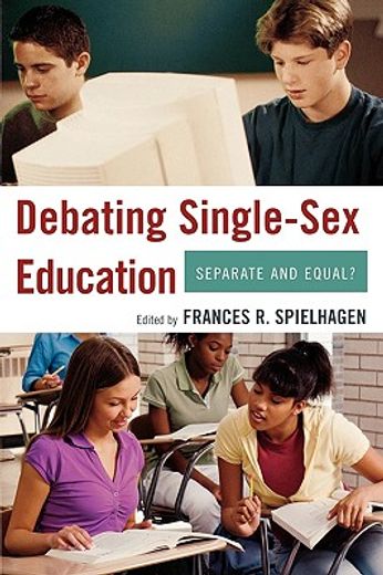 debating single-sex education,separate and equal?