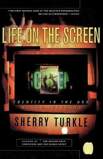 life on the screen,identity in the age of the internet