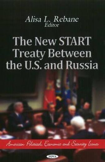 the new start treaty between the u.s. and russia