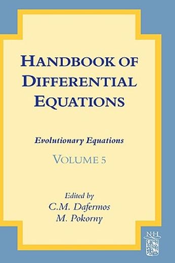 handbook of differential equations,evolutionary equations