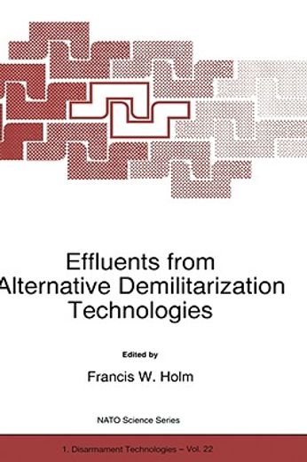effluents from alternative demilitarization technologies (in English)