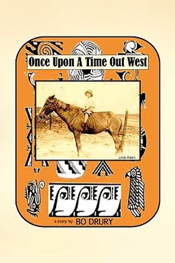 once upon a time out west (en Inglés)