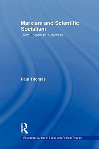 marxism & scientific socialism,from engels to althusser