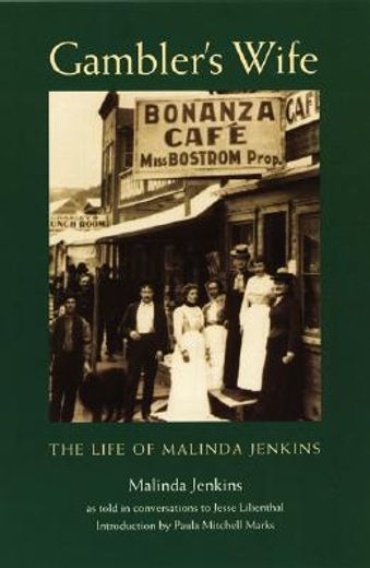 gambler´s wife,the life of malinda jenkins (en Inglés)