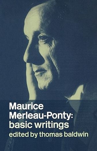 maurice merleau-ponty,basic writings