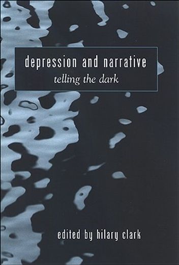 depression and narrative,telling the dark