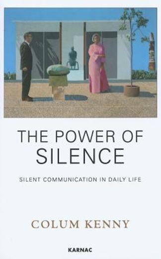 the power of silence,silent communication in daily life