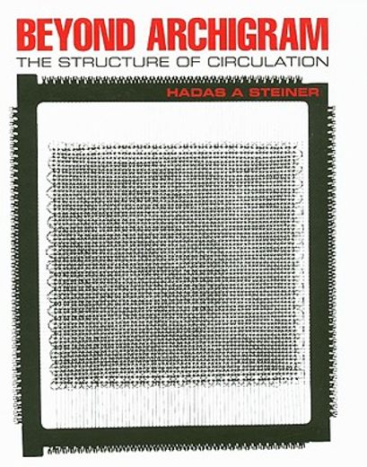 beyond archigram,the structure of circulation