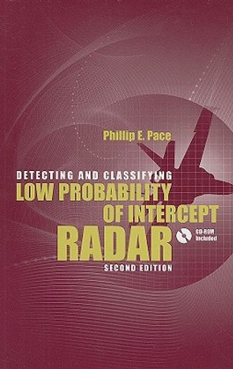 detecting and classifying low probability of intercept radar