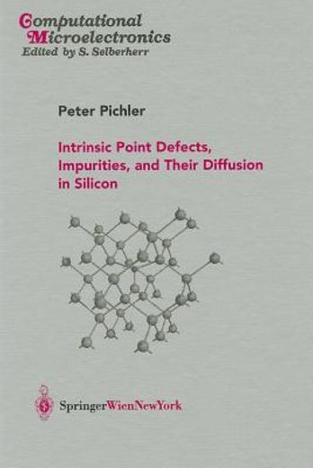 intrinsic point defects, impurities, and their diffusion in silicon