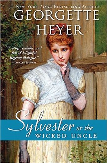 Sylvester: Or the Wicked Uncle (en Inglés)