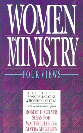 women in ministry: four views (in English)