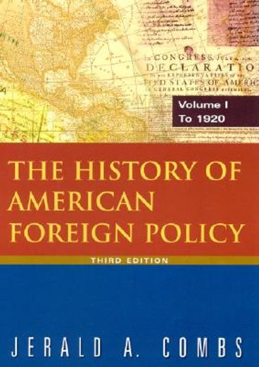the history of american foreign policy,to 1920