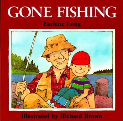 gone fishing (en Inglés)