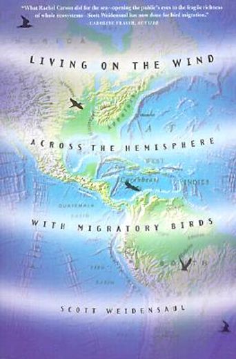 living on the wind,across the wind with migratory birds (en Inglés)