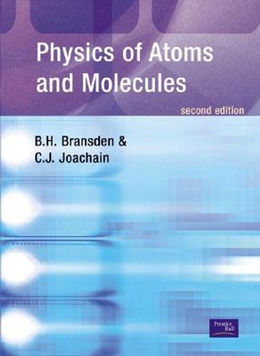 physics of atoms and molecules (en Inglés)