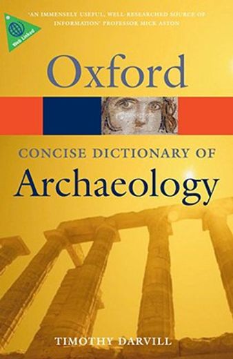 concise oxford dictionary of archaeology (en Inglés)