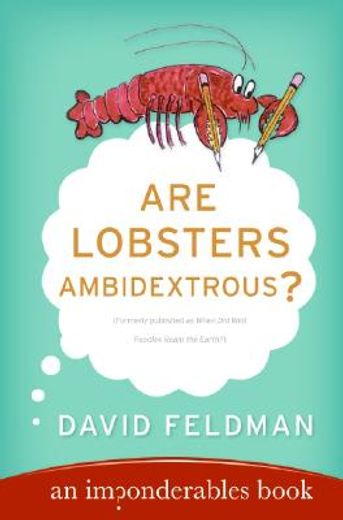 are lobsters ambidextrous?,an imponderables book (en Inglés)