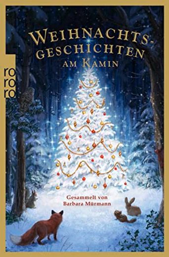 Weihnachtsgeschichten am Kamin 38: Gesammelt von Barbara Mürmann (en Alemán)