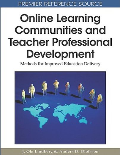 online learning communities and teacher professional development,methods for improved education delivery