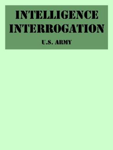 intelligence interrogation