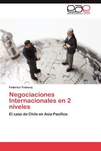 negociaciones internacionales en 2 niveles (in Spanish)