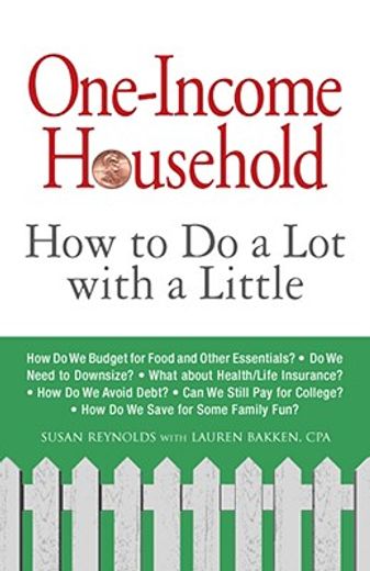 one-income household,how to do a lot with a little