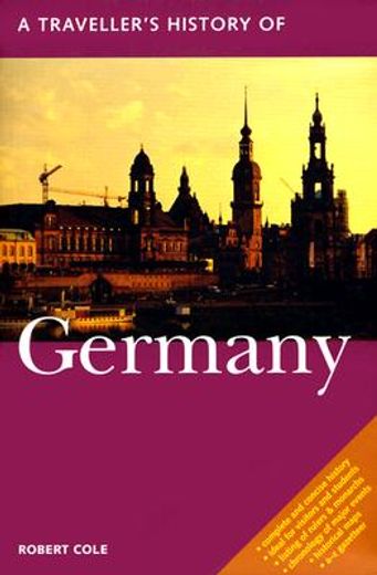 a traveller´s history of germany (en Inglés)