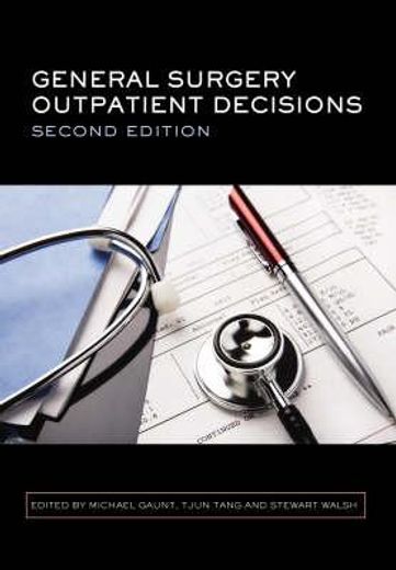 General Surgery Outpatient Decisions
