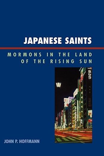 japanese saints,mormons in the land of the rising sun