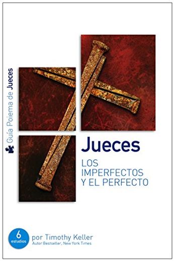 Guía de estudio de Jueces para ti (in Spanish)