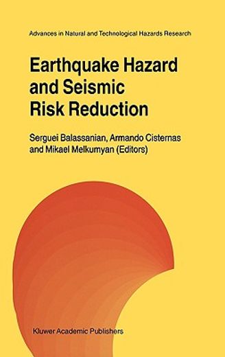 earthquake hazard and seismic risk reduction (en Inglés)