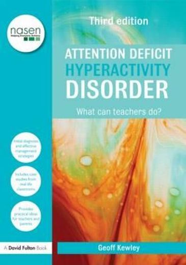 attention deficit hyperactivity disorder,what can teachers do?