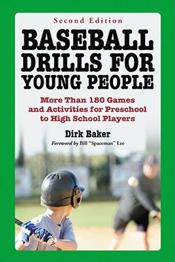 baseball drills for young people,more than 180 games and activities for preschool to high school players