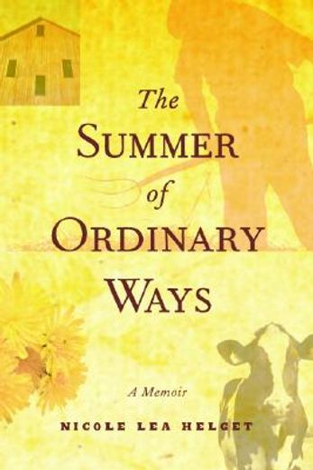 the summer of ordinary ways (en Inglés)