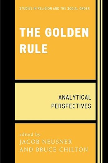 the golden rule,analytical perspectives