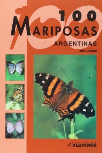 100 mariposas argentinas