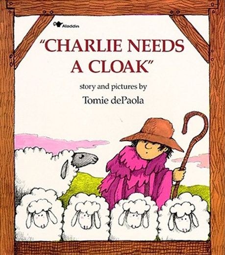 charlie needs a cloak,story and pictures by tomie depaola. (in English)