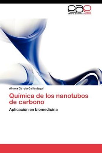 qu mica de los nanotubos de carbono (in Spanish)