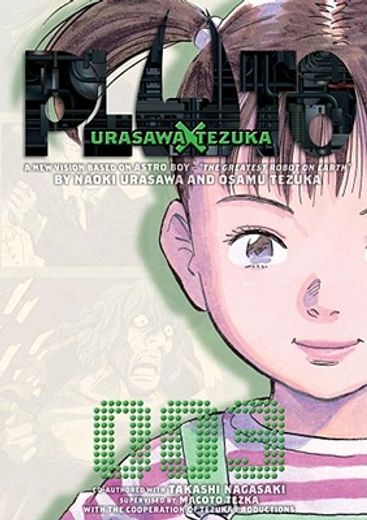 Pluto: Ursawa x Tezuka Volume 3: Urasawa x Tezuka (Pluto: Urasawa x Tezuka) (en Inglés)