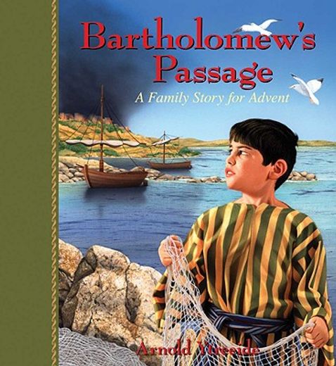 bartholomew´s passage,a family story for advent (en Inglés)