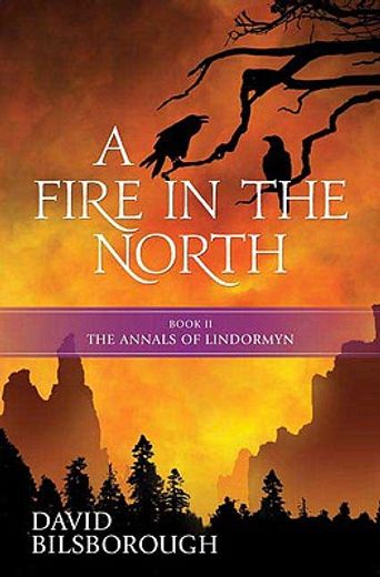 a fire in the north (en Inglés)