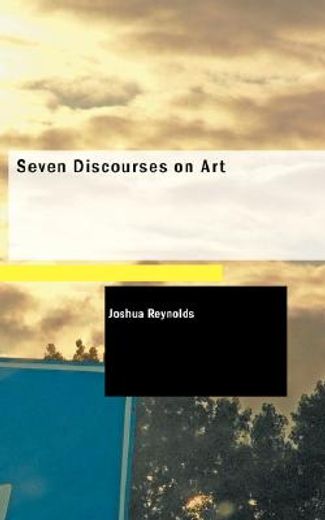 seven discourses on art